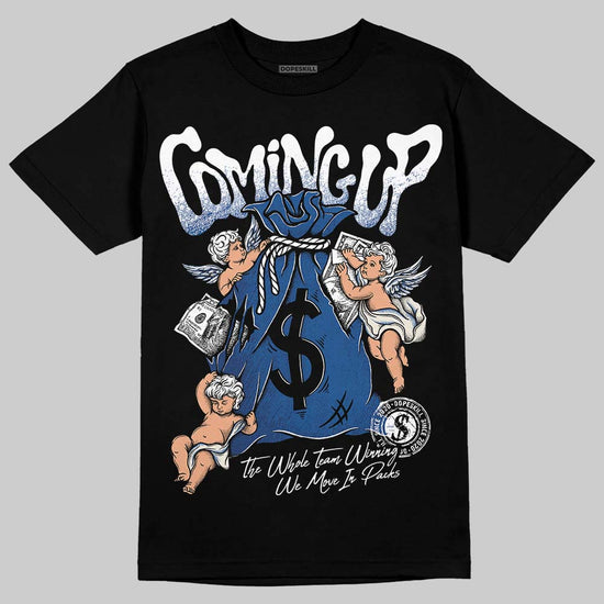 Jordan 1 Low OG “Storm Blue” DopeSkill T-Shirt Money Bag Coming Up Graphic Streetwear - Black