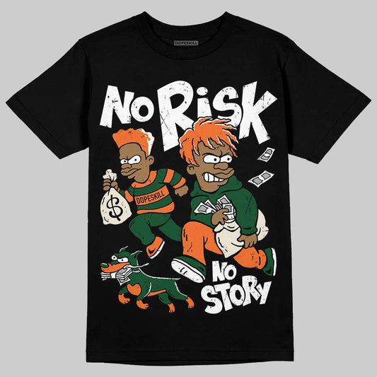 SoleFly x Air Jordan 3 “Fruits Of Our Labor” DopeSkill T-Shirt No Risk No Story Graphic Streetwear - black