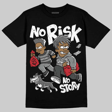Jordan 4 “Black Cat” (2025) DopeSkill T-Shirt No Risk No Story Graphic Streetwear - black
