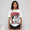 AJ 13 Chicago True Red Cherry DopeSkill Oversize Print T-Shirt Real Ones Choose Loyalty Graphic