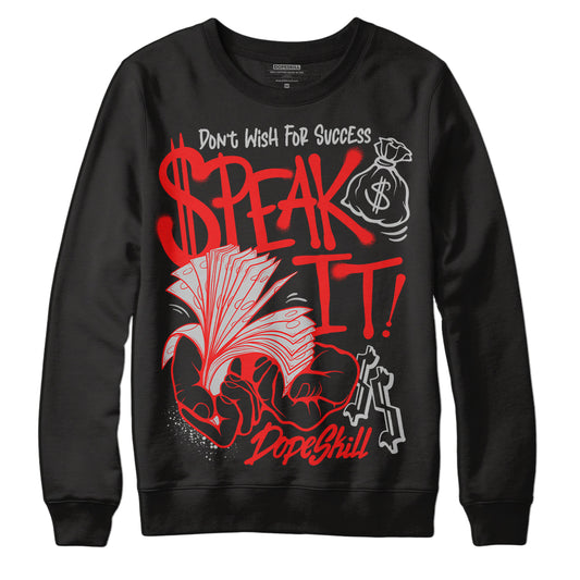 Jordan Spizike Low Bred DopeSkill Sweatshirt Speak It Graphic Streetwear - Black