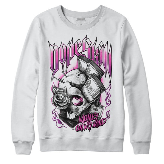 Jordan 4 GS “Hyper Violet” DopeSkill Sweatshirt Money On My Mind Graphic Streetwear - White