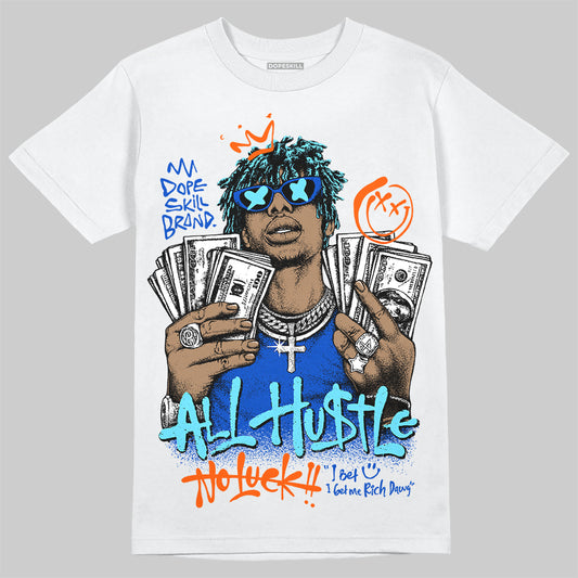 Royal Blue Sneakers DopeSkill T-Shirt All Hustle No Luck Graphic Streetwear - White 