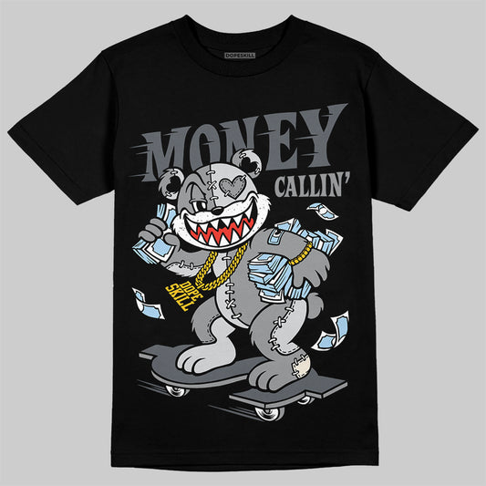 Jordan 5 Retro Wolf Grey (2026) DopeSkill T-Shirt Money Callin' Graphic Streetwear - Black