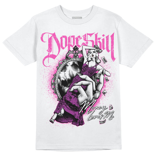 Jordan 4 GS “Hyper Violet” DopeSkill T-Shirt Money Loves Me Graphic Streetwear - White
