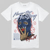 Jordan 6 Retro 'White And Midnight Navy' DopeSkill T-Shirt Never Stop Hustling Graphic Streetwear - White