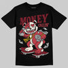 Jordan 4 “Sierra Red" DopeSkill T-Shirt Money Callin' Graphic Streetwear - Black