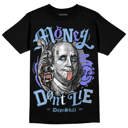 University Blue Sneakers DopeSkill T-Shirt Money Don't Lie Graphic Streetwear - Black