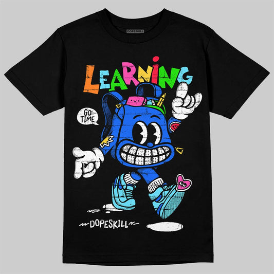 Royal Blue Sneakers DopeSkill T-Shirt Learning Graphic Streetwear - Black