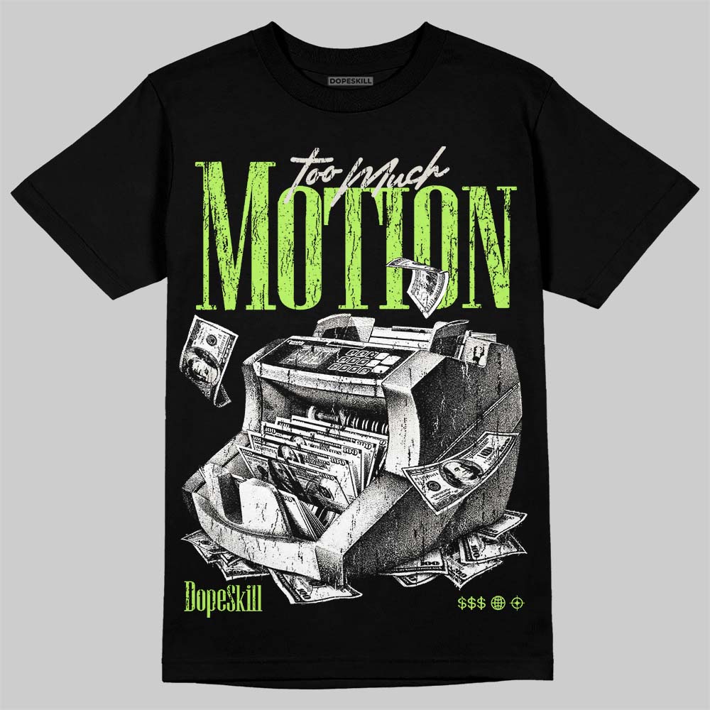 Foamposite One "Phantom/Barely Volt" DopeSkill T-Shirt Too Much Motion Graphic Streetwear - Black