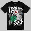 Jordan 5 White Metallic DopeSkill T-Shirt Loyal To The Bag Graphic Streetwear - Black