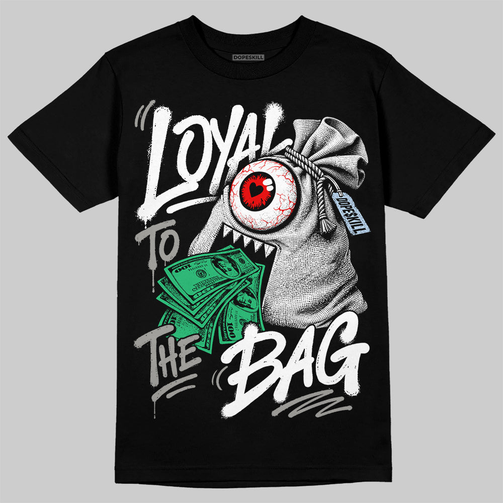 Jordan 5 White Metallic DopeSkill T-Shirt Loyal To The Bag Graphic Streetwear - Black