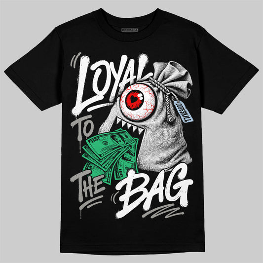 Jordan 5 White Metallic DopeSkill T-Shirt Loyal To The Bag Graphic Streetwear - Black