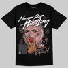 Jordan 40 “Dusty Rose” DopeSkill T-Shirt Never Stop Hustling Graphic Streetwear - Black