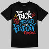 Royal Blue Sneakers DopeSkill T-Shirt F#ck Around And Find Out Graphic Streetwear - Black