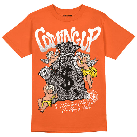 Jordan 3 Georgia Peach DopeSkill Orange T-shirt Money Bag Coming Up Graphic Streetwear