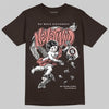 Jordan 1 High OG “Baroque Brown” DopeSkill T-Shirt Nevermind Graphic Streetwear - Dark Chocolate