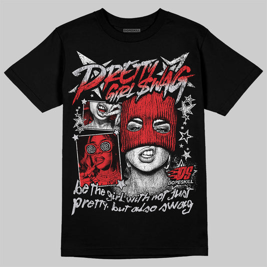 Jordan 4 Retro Red Cement DopeSkill T-Shirt Pretty Girl Swag Graphic Streetwear - black