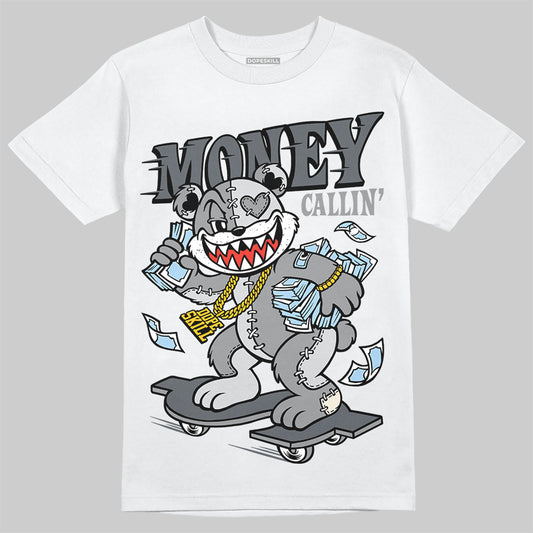 Jordan 5 Retro Wolf Grey (2026) DopeSkill T-Shirt Money Callin' Graphic Streetwear - White