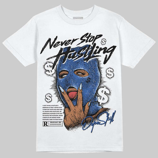 Awake NY x Jordan 5 Retro 'Black Racer Blue' DopeSkill T-Shirt Never Stop Hustling Graphic Streetwear - White