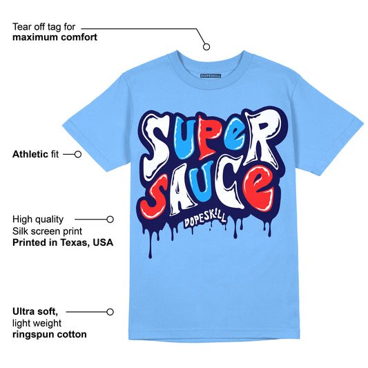 Dunk White Polar Blue DopeSkill University Blue T-shirt Super Sauce Graphic