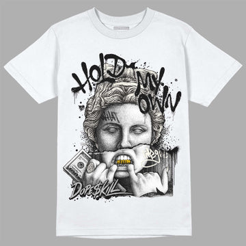 Jordan 3 “Off Noir” DopeSkill T-Shirt Hold My Own Graphic Streetwear - White