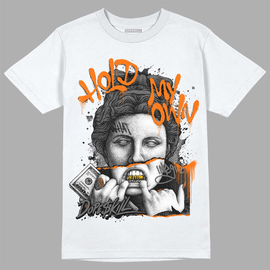 Jordan 3 Retro 'Fear Pack' DopeSkill T-Shirt Hold My Own Graphic Streetwear - White