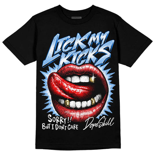 University Blue Sneakers DopeSkill T-Shirt Lick My Kicks Graphic Streetwear - Black