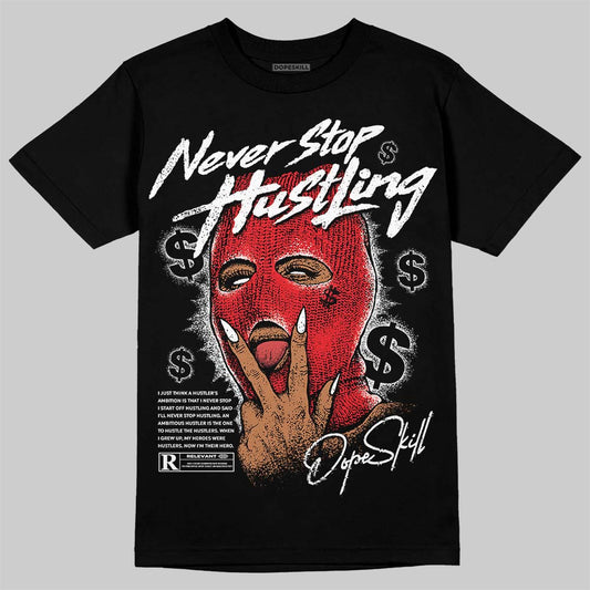 Jordan 4 “White Thunder” DopeSkill T-Shirt Never Stop Hustling Graphic Streetwear - Black