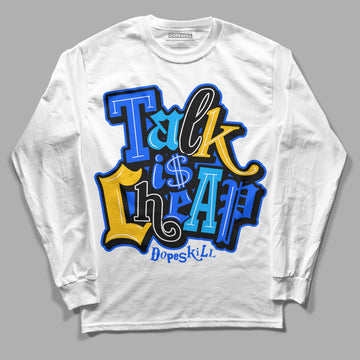 Royal Blue Sneakers DopeSkill Long Sleeve T-Shirt Talk Is Chip Graphic Streetwear - White