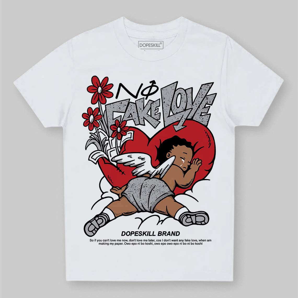 Jordan 4 OG “White Cement” DopeSkill Toddler Kids T-shirt No Fake Love Graphic Streetwear - White