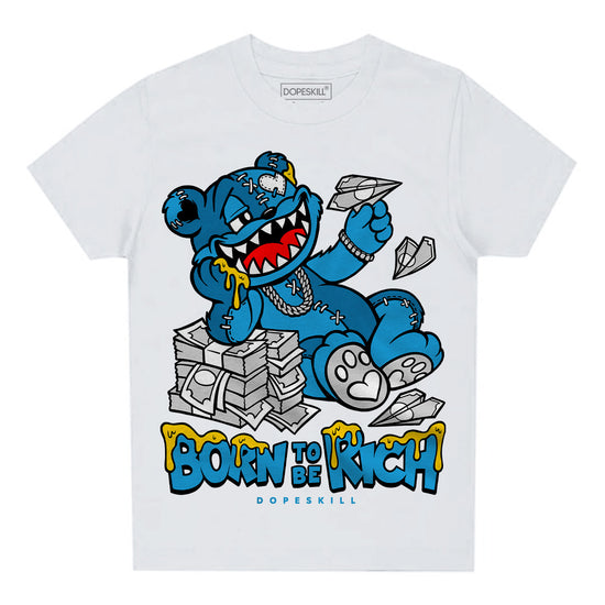 Jordan 4 Retro Military Blue DopeSkill Tod dler Kids T-shirt Born To Be Rich Graphic Streetwear - White