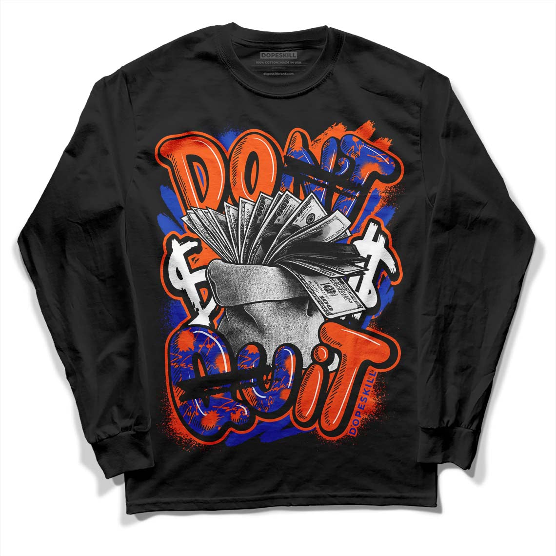 Dunk Low Futura Orange Blaze DopeSkill Long Sleeve T-Shirt Don't Quit Graphic Streetwear - Black