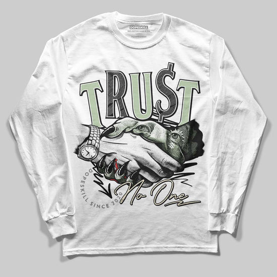 Jordan 4 WMNS “Seafoam” (2025) DopeSkill Long Sleeve T-Shirt Trust No One Graphic Streetwear - White