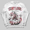 Jordan 1 High OG “Ruby” DopeSkill Long Sleeve T-Shirt Cant Lose Graphic Streetwear - White