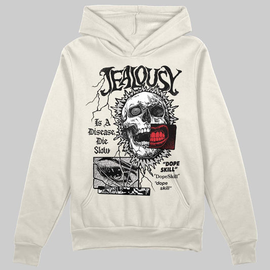 Jordan 1 Retro High OG “Sail” DopeSkill Hoodie Sweatshirt Jealousy Graphic Streetwear