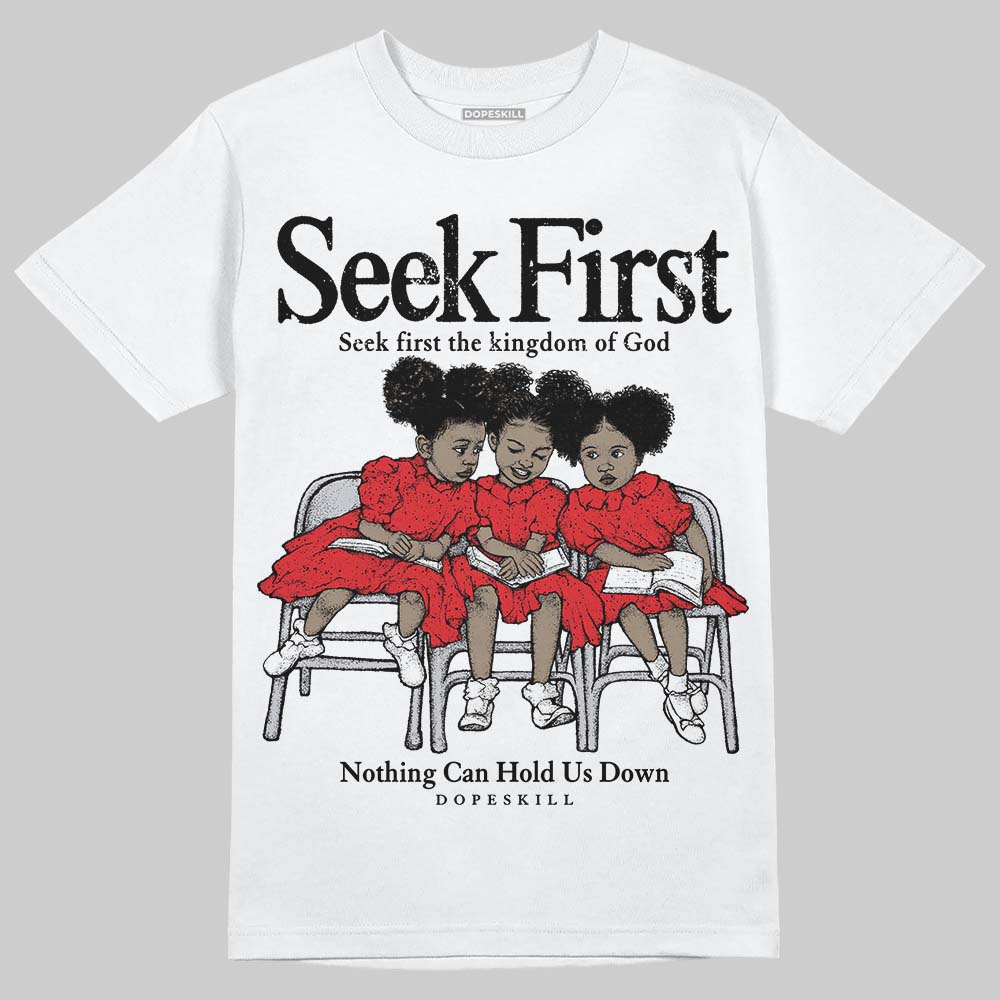 Jordan 4 Retro Red Cement DopeSkill T-Shirt New Seek First Graphic Streetwear - White