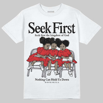 Jordan 4 Retro Red Cement DopeSkill T-Shirt New Seek First Graphic Streetwear - White