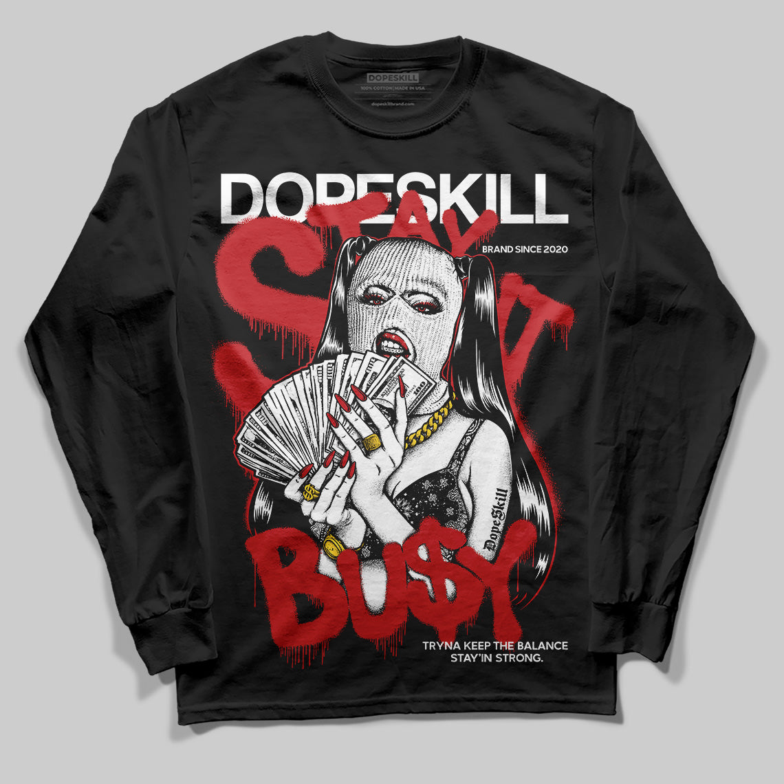 Jordan 11 “Bred Velvet” DopeSkill Long Sleeve T-Shirt Stay It Busy Graphic Streetwear - Black