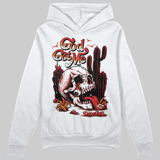 Jordan 4 Retro Red Cement DopeSkill Hoodie Sweatshirt God Got Me Graphic Streetwear - White 