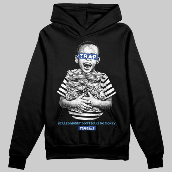 Royal Blue Sneakers DopeSkill Hoodie Scared Money Don't Make No Money Graphic Streetwear - black