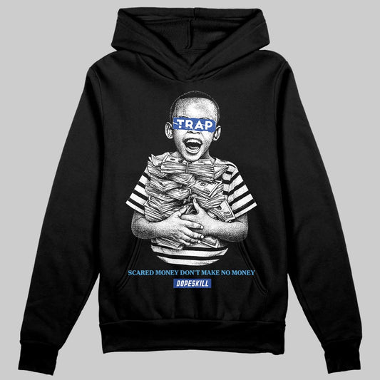 Royal Blue Sneakers DopeSkill Hoodie Scared Money Don't Make No Money Graphic Streetwear - black