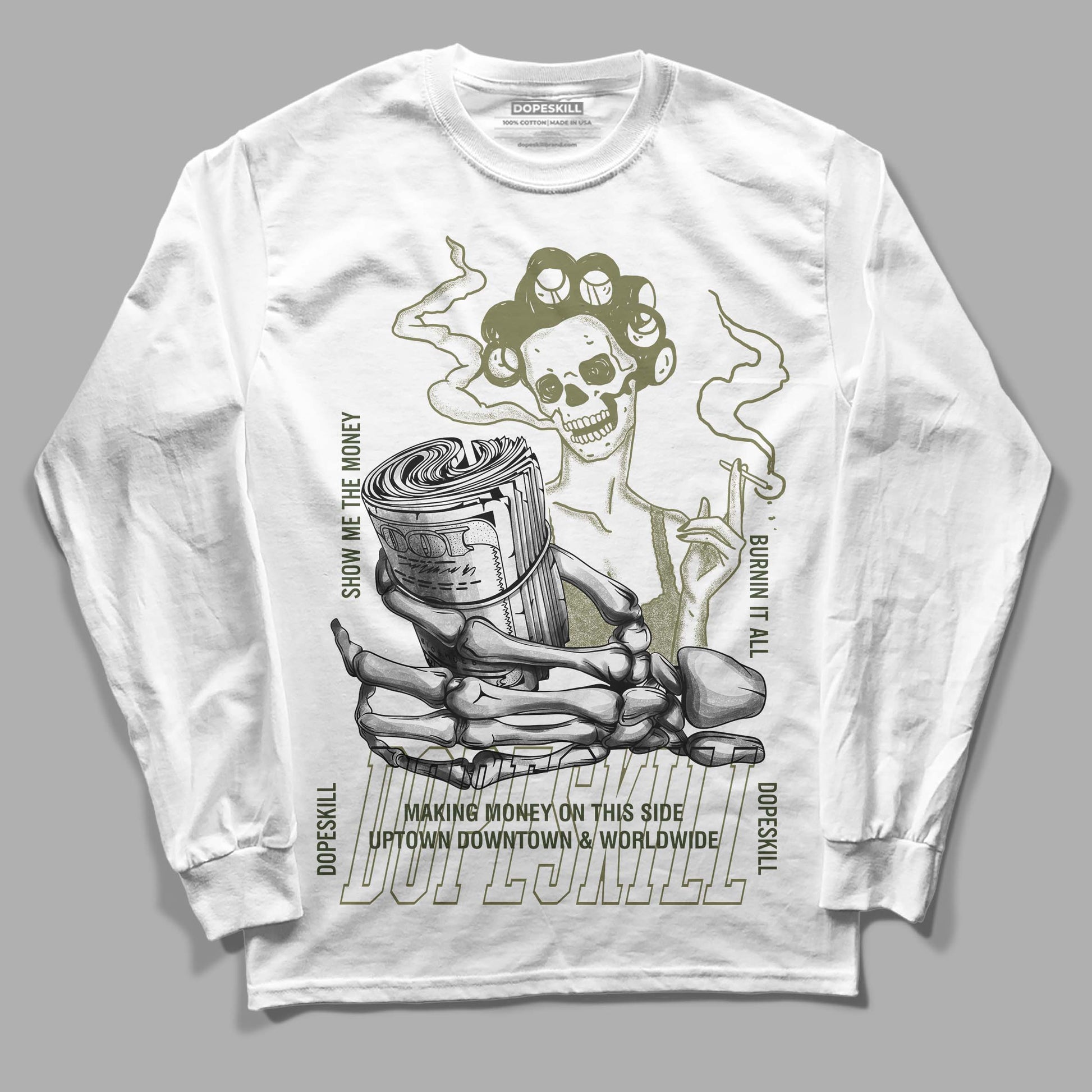 Jordan 4 Retro SE Craft Medium Olive DopeSkill Long Sleeve T-Shirt Show Me The Money Graphic Streetwear - White