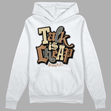 Jordan 6 WMNS Gore-Tex Brown Kelp DopeSkill Hoodie Sweatshirt Talk Is Chip Graphic Streetwear - WHite