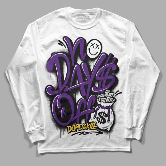 Jordan 12 “Field Purple” DopeSkill Long Sleeve T-Shirt No Days Off Graphic Streetwear - White