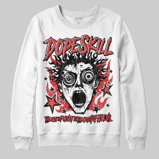 Jordan 6 “Reverse Infrared” DopeSkill Sweatshirt Root of Evil Graphic Streetwear - White