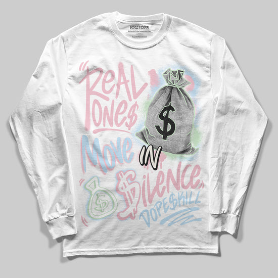 Jordan 4 Retro Valentine's Day (2026) (GS) DopeSkill Long Sleeve T-Shirt Real Ones Move In Silence Graphic Streetwear - White