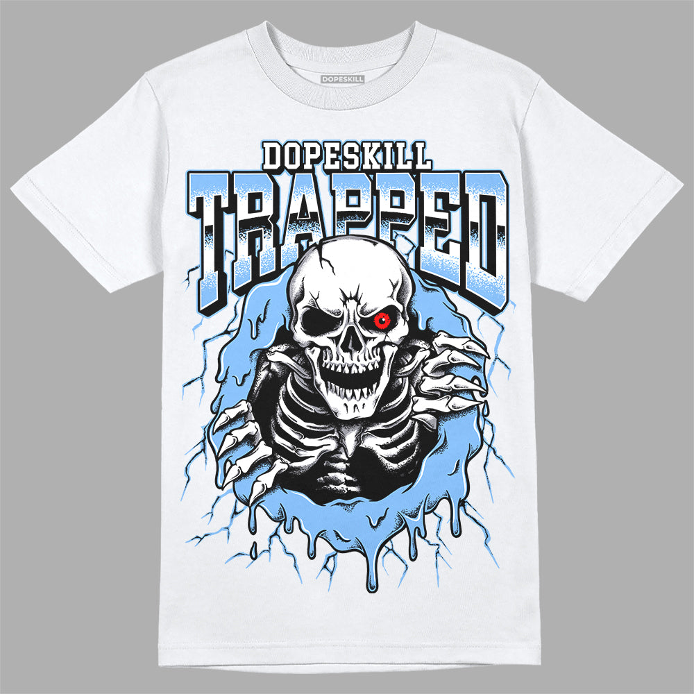 Jordan 9 Powder Blue DopeSkill T-Shirt Trapped Halloween Graphic Streetwear - White