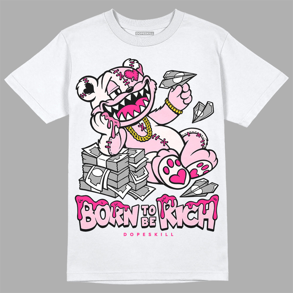 Dunk Low LX Pink Foam DopeSkill T-Shirt Born To Be Rich Graphic Streetwear  - White 