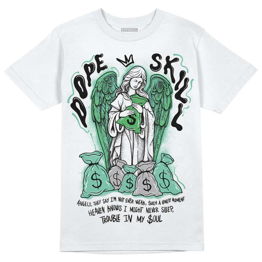 Jordan 1 High OG Green Glow DopeSkill T-Shirt Angels Graphic Streetwear - White